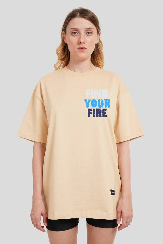 Find Your Fire Beige Oversized Fit T-Shirt Women Graphic T-Shirt Round Neck Polyester