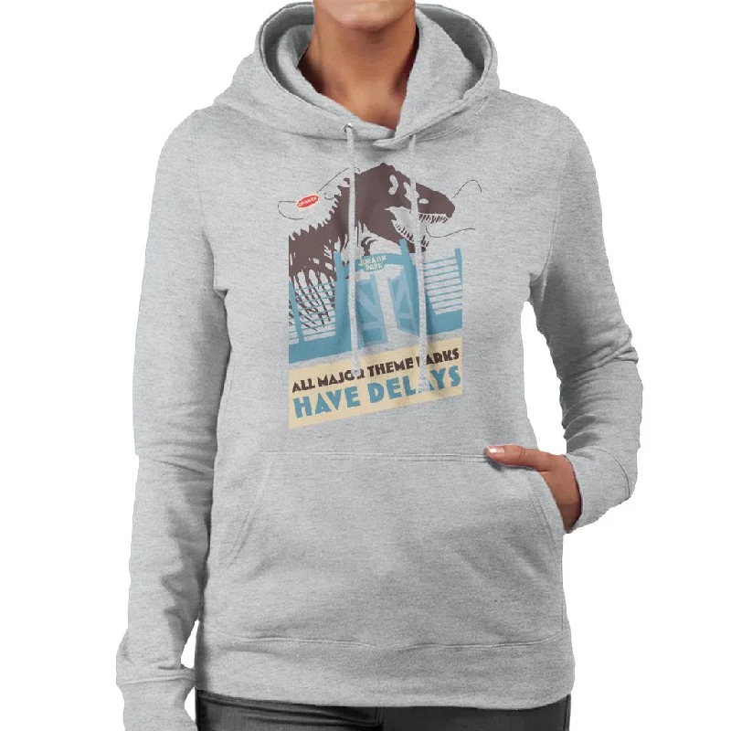 Jurassic Park T Rex All Major Theme Parks Have Delays Women's Hooded Sweatshirt Hoodie with Embroidery Detailed Premium